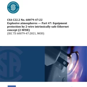 CSA C22.2 No. 60079-47:22 standard pdf